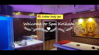 Full Body Massage Center | Spa Near me | Spa center in Kolkata | Rohini Body Spa