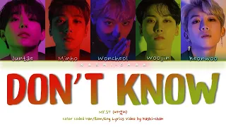 MY.st (마이스트) - 'Don't Know (몰라서 그래)' Lyrics (Color Coded_Han_Rom_Eng)