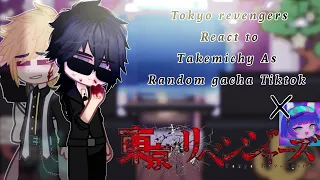 «Tokyo Revengers React to Takemichy as Random Gacha Tiktok~✨(1/?)(Tokyo revengers)💙✨»