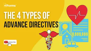 The 4 Types of Advance Directives