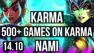 KARMA & Ashe vs NAMI & Jinx (SUP) | 500+ games, 3/4/18 | EUW Diamond | 14.10