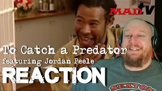 Mad TV Catch A Predator REACTION - Only Jordan Peele could make this as funny as it is