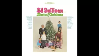 Ed Sullivan Presents Music Of Christmas - Midnight Clear