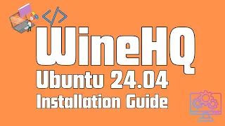 How to Install Wine on Ubuntu 24.04 Noble Numbat | Installing Wine on Ubuntu 24.04 Noble Numbat