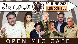 Open Mic Cafe with Aftab Iqbal | 30 June 2021 | Episode 165 | GWAI