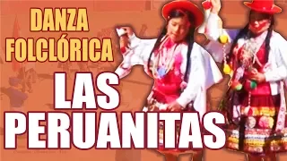 🎥 DANZA LAS PERUANITAS | HUAMACHUCO PERÚ | 2017