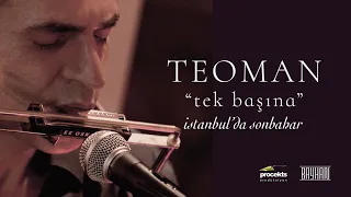 Teoman - İstanbul’da Sonbahar (Live) | Tek Başına