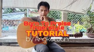 Born To Praise - Planetshakers fingerstyle TUTORIAL