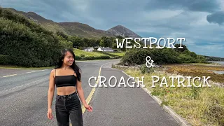 WESTPORT & CROAGH PATRICK in a weekend | County Mayo | Ireland Travel Vlog