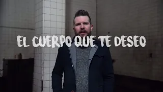 EL CUERPO QUE TE DESEO - Daniel Habif