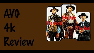 the good the bad and the ugly 4K review