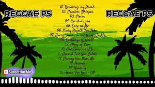 1 HOUR REGGAE SONGS P6