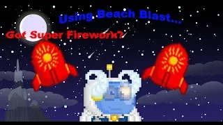 Growtopia Summerfest 2019 | Using Beach Blast! Got Super Fireworks?!