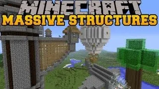 Minecraft: MASSIVE STRUCTURES (Generate Useful Buildings!) Instant Massive Structures Mod Showcase