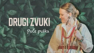 Drugi Zvuki - Puče puška