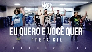 Eu Quero E Você Quer - Preta Gil | part. HUGO GLOSS , GOMINHO E RODRIGO - Tutorial / Coreografia