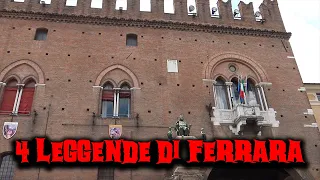 4 leggende di Ferrara
