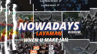 Lavaman - When U Make Jail (Nowadays Riddim) Soca 2024.   #soca #grenadasoca #slackymusic