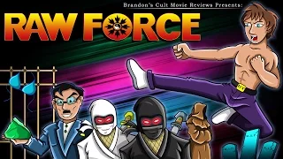 Brandon's Cult Movie Reviews: RAW FORCE