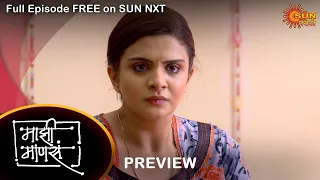 Maajhi Maanasa - Preview | 20 Oct 2022 | Full Ep FREE on SUN NXT | Sun Marathi