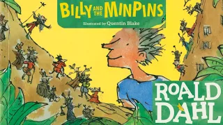 Roald Dahl | Billy and the Minpins - Full audiobook with text (AudioEbook)