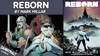 Reborn by Mark Millar (2017) - Comic Story Explained
