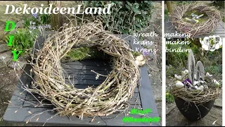 DIY: easy l making a twig wreath from (old) tree trimmings l Fall/ Christmas/ Spring l DekoideenLand
