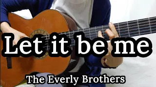 Let It Be Me (The Everly Brothers) [Plz wear Headphones]