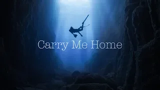 'Carry Me Home'