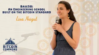 Building an engineering school on the bitcoin standard with Lisa Neigut