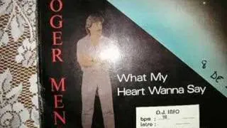 What My Heart Wanna Say (12") - Roger Meno 1986 Euro Disco
