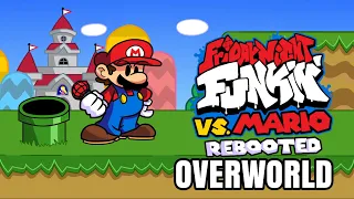 Friday Night Funkin'OST VS Mario Rebooted FULL WEEK DEMO & Luigi - Overworld'OST (Mario VS BF)