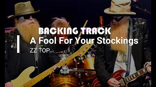 ZZ Top Backing Track | A FOOL FOR YOUR STOCKINGS | Key A