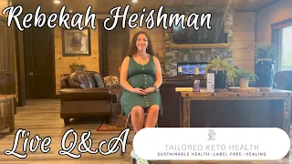 Live Q&A with Rebekah Heishman | Tailored Keto Fall Retreat 2023