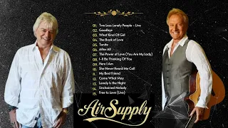 Air Supply Best Songs - Air Supple Greatest Hits Album - Best soft Rock
