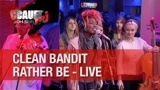 Clean Bandit - Rather Be - Live - C'Cauet sur NRJ