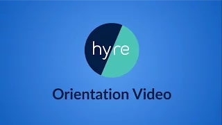 Hyre Orientation - Staff