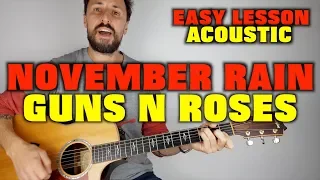 Guns N Roses November Rain Easy Acoustic Lesson