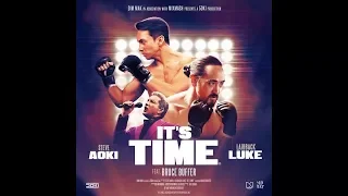 Steve Aoki & Laidback Luke ft. Bruce Buffer - It's Time