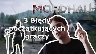 3 błędy popełniane przez początkujących plus porady | MORDHAU