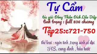 TỰ CẨM- TẬP 25-CỬU VĨ HỒ TRUYỆN