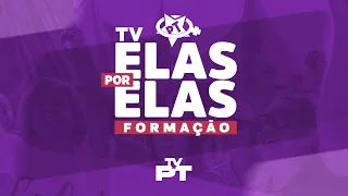 Tv Elas Por Elas - 03/01 | Aula: "O trabalho das mulheres na sociedade brasileira" [Reprise]