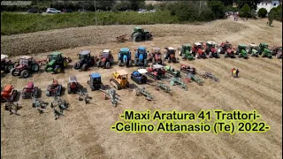 Maxi Aratura 2022 -41 trattori- Cellino Attanasio (Te) /3° Edizione/