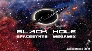 Black Hole - Spacesynth Megamix (SpaceMouse) [2019]