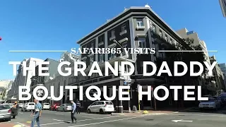 The Grand Daddy Boutique Hotel, Cape Town, South Africa | Safari365