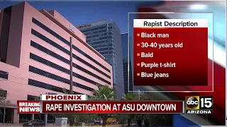 Police searching for suspect after sexual assault near ASU Downtown Campus