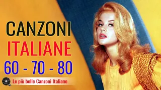 Le più belle Canzoni Italiane 60-70-80-90 | Le 100 canzoni italiane più belle degli ultimi 20 anni