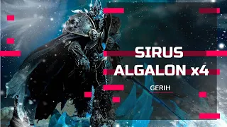 SIRUS ALGALON x4 I КАЧ С 0 НА СЕРВЕ