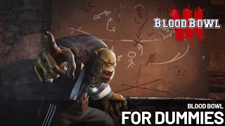 Blood Bowl 3 | Blood Bowl for Dummies