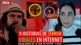 9 Historias aterradoras virales en internet| ft. @HeyEstee | EP 153